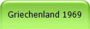 Griechenland 1969