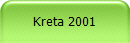 Kreta 2001