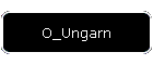 O_Ungarn